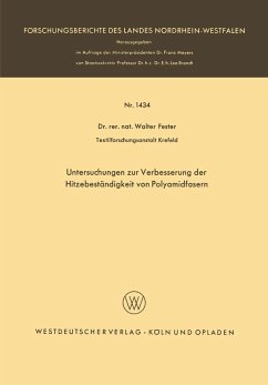 Untersuchungen zur Verbesserung der Hitzebeständigkeit von Polyamidfasern (eBook, PDF) - Fester, Walter