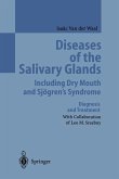 Diseases of the Salivary Glands Including Dry Mouth and Sjögren's Syndrome (eBook, PDF)