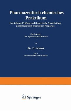 Pharmazeutisch-chemisches Praktikum (eBook, PDF) - Schenk, Daniel