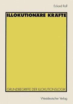 Illokutionäre Kräfte (eBook, PDF) - Rolf, Eckard