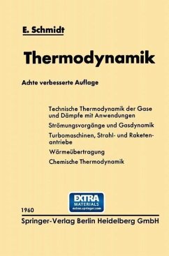 Einführung in die Technische Thermodynamik und in die Grundlagen der chemischen Thermodynamik (eBook, PDF) - Schmidt, Ernst