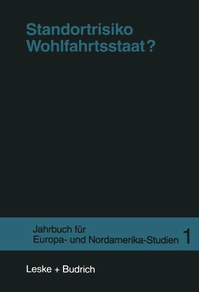 Standortrisiko Wohlfahrtsstaat? (eBook, PDF) Standortrisiko Wohlfahrtsstaat? (eBook, PDF)