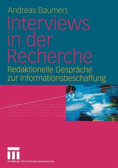 Interviews in der Recherche (eBook, PDF) - Baumert, Andreas