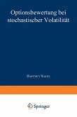 Optionsbewertung bei stochastischer Volatilität (eBook, PDF)