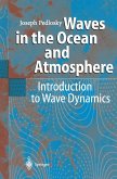 Waves in the Ocean and Atmosphere (eBook, PDF)
