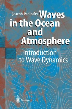 Waves in the Ocean and Atmosphere (eBook, PDF) - Pedlosky, Joseph