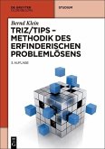 TRIZ/TIPS - Methodik des erfinderischen Problemlösens (eBook, PDF)