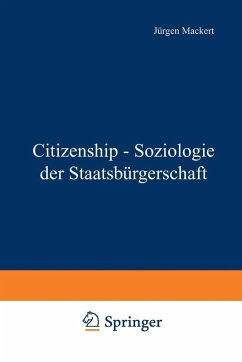 Citizenship - Soziologie der Staatsbürgerschaft (eBook, PDF)