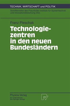 Technologiezentren in den neuen Bundesländern (eBook, PDF) - Pleschak, Franz