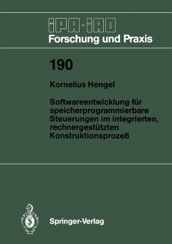 Softwareentwicklung für speicherprogrammierbare Steuerungen im integrierten, rechnergestützten Konstruktionsprozeß (eBook, PDF) - Hengel, Kornelius