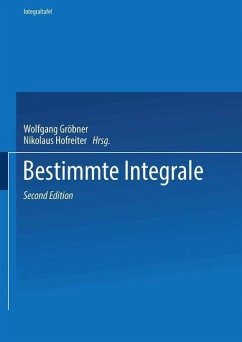 Zweiter Teil Bestimmte Integrale (eBook, PDF) - Gröbner, Wolfgang; Hofreiter, Nikolaus