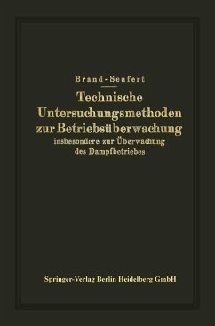Technische Untersuchungsmethoden zur Betriebsüberwachung (eBook, PDF) - Brand, Julius; Seufert, Franz