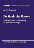 Die Macht der Banken (eBook, PDF)