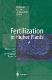 Fertilization in Higher Plants (eBook, PDF)