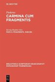 Carmina cum fragmentis Pars II. Fragmenta. Indices (eBook, PDF)