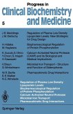 Regulation of Plasma Low Density Lipoprotein Levels Biopharmacological Regulation of Protein Phosphorylation Calcium-Activated Neutral Protease Microbial Iron Transport Pharmacokinetic Drug Interactions (eBook, PDF)