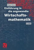 Einführung in die angewandte Wirtschaftsmathematik (eBook, PDF)