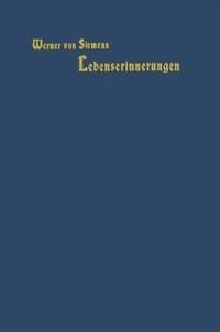 Lebenserinnerungen (eBook, PDF) - Siemens, Werner Von