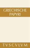 Griechische Papyri aus Ägypten als Zeugnisse des privaten und öffentlichen Lebens (eBook, PDF)