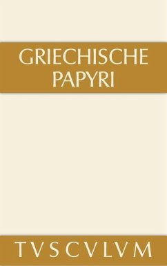 Griechische Papyri aus Ägypten als Zeugnisse des privaten und öffentlichen Lebens (eBook, PDF)