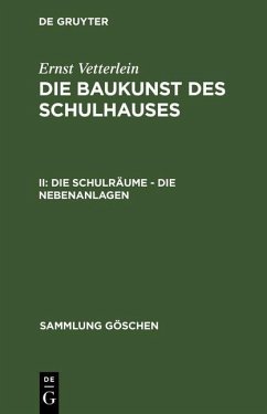 Cover Die Schulräume - die Nebenanlagen (eBook, PDF)