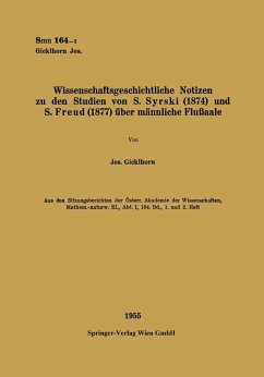 Wissenschaftsgeschichtliche Notizen zu den Studien von S. Syrski (1874) und S. Freud (1877) über männliche Flußaale (eBook, PDF) - Gicklhorn, Josef