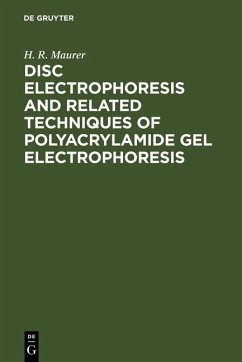 Cover Disc Electrophoresis and Related Techniques of Polyacrylamide Gel Electrophoresis (eBook, PDF)