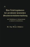 Das Lehrlingswesen der preußisch-hessischen Staatseisenbahnverwaltung unter Berücksichtigung der Lehrlingsverhältnisse in Handwerks- und Fabrikbetrieben (eBook, PDF)