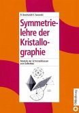 Symmetrielehre der Kristallographie (eBook, PDF)