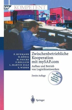 Zwischenbetriebliche Kooperation mit mySAP.com (eBook, PDF) - Buxmann, Peter; König, Wolfgang; Fricke, Markus; Hollich, Franz; Martin Diaz, Luis; Weber, Sascha
