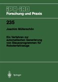 Ein Verfahren zur automatischen Generierung von Steuerprogrammen für Roboterfahrzeuge (eBook, PDF)
