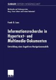 Informationsrecherche in Hypertext- und Multimedia-Dokumenten (eBook, PDF)