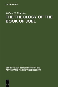 The Theology of the Book of Joel (eBook, PDF) - Prinsloo, Willem S.