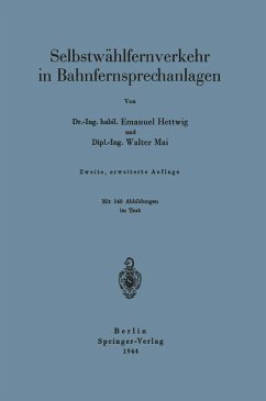 Selbstwählfernverkehr in Bahnfernsprechanlagen (eBook, PDF) - Hettwig, Ernst; Mai, Walter
