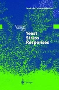 Yeast Stress Responses (eBook, PDF)