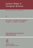 Matrix Eigensystem Routines - EISPACK Guide (eBook, PDF)