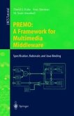 PREMO: A Framework for Multimedia Middleware (eBook, PDF)