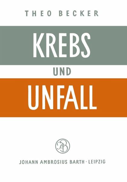 Krebs und Unfall (eBook, PDF) Krebs und Unfall (eBook, PDF)
