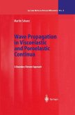 Wave Propagation in Viscoelastic and Poroelastic Continua (eBook, PDF)