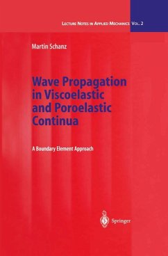 Wave Propagation in Viscoelastic and Poroelastic Continua (eBook, PDF) - Schanz, Martin