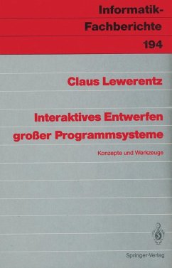 Interaktives Entwerfen großer Programmsysteme (eBook, PDF) - Lewerentz, Claus