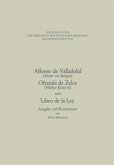 Alfonso de Valladolid. Ofrenda de Zelos. und Libro de la Ley (eBook, PDF)