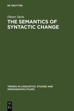 The Semantics of Syntactic Change (eBook, PDF) - Stein, Dieter