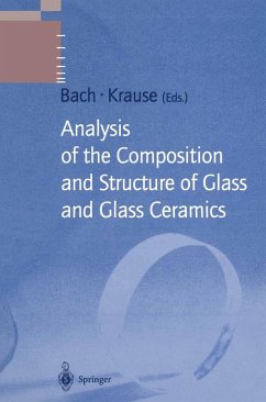 Analysis of the Composition and Structure of Glass and Glass Ceramics (eBook, PDF)