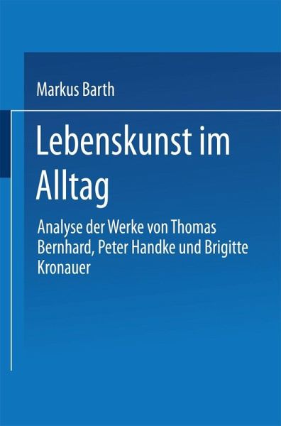 Lebenskunst im Alltag (eBook, PDF) Lebenskunst im Alltag (eBook, PDF)