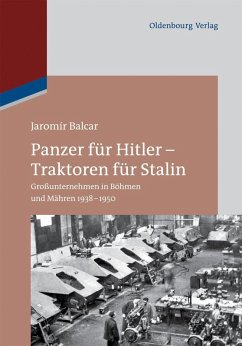 Panzer für Hitler - Traktoren für Stalin (eBook, PDF) - Balcar, Jaromír