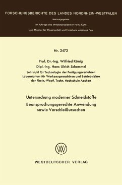 Untersuchung moderner Schneidstoffe Beanspruchungsgerechte Anwendung sowie Verschleißursachen (eBook, PDF) - König, Wilfried
