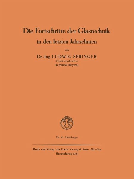 Die Fortschritte der Glastechnik in den letzten Jahrzehnten (eBook, PDF)