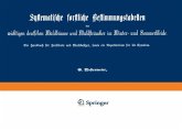 Systematische forstliche Bestimmungstabellen der wichtigen deutschen Waldbäume und Waldsträucher im Winter- und Sommerkleide (eBook, PDF)