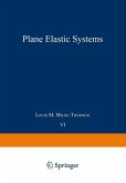Plane Elastic Systems (eBook, PDF) Plane Elastic Systems (eBook, PDF)